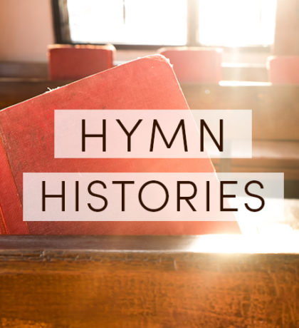 Hymn Histories